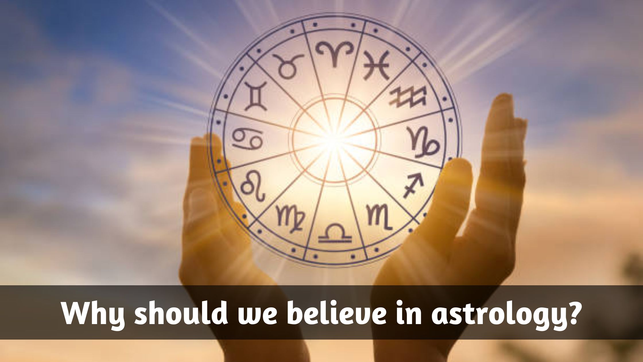 Why should we believe in astrology? - Dr. Anjan Shastri