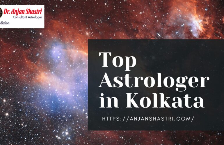 Unlocking Your Destiny: Top Astrologer in Kolkata You Need to Know About
