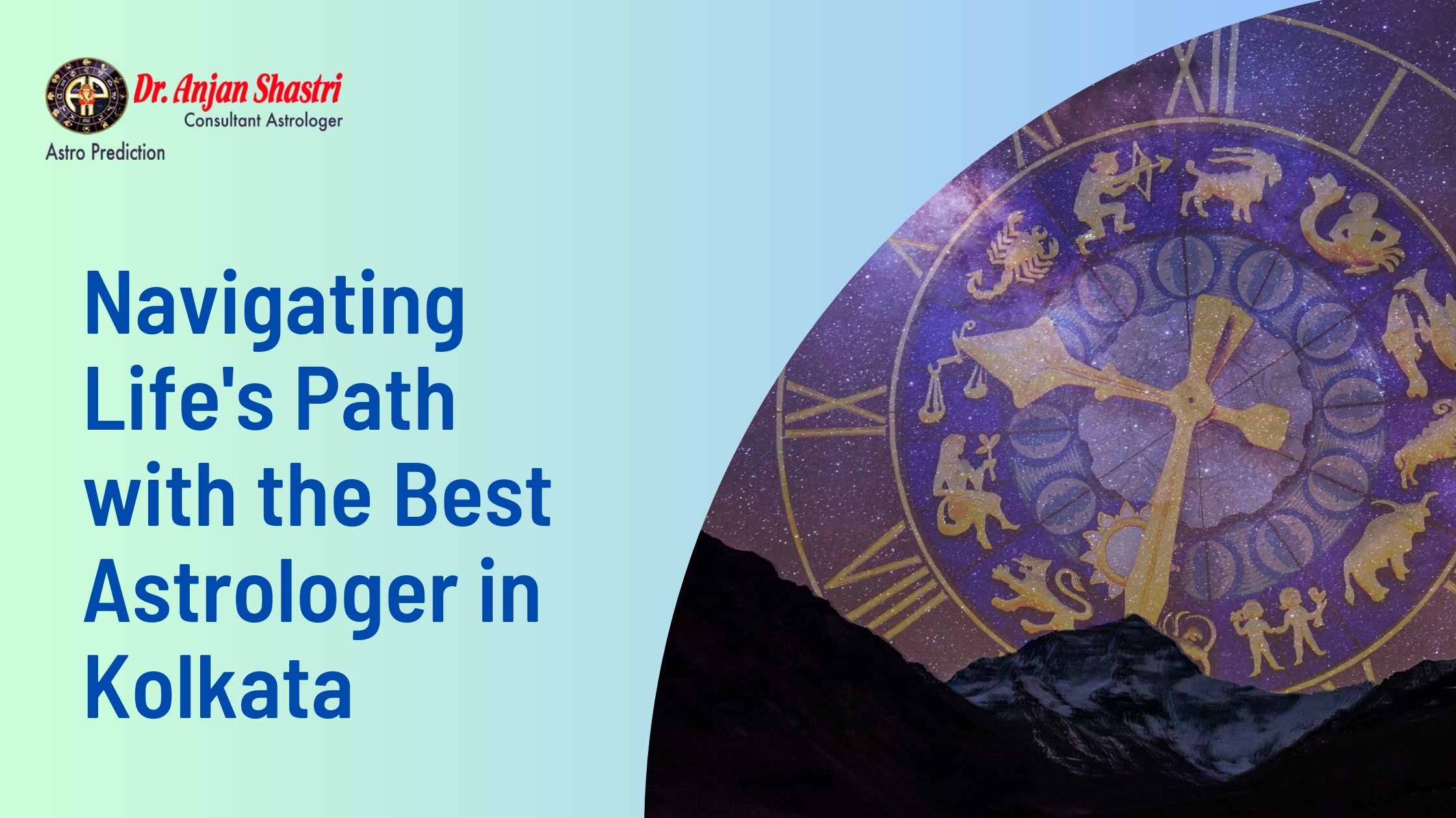 Navigating Life's Path with the Best Astrologer in Kolkata
