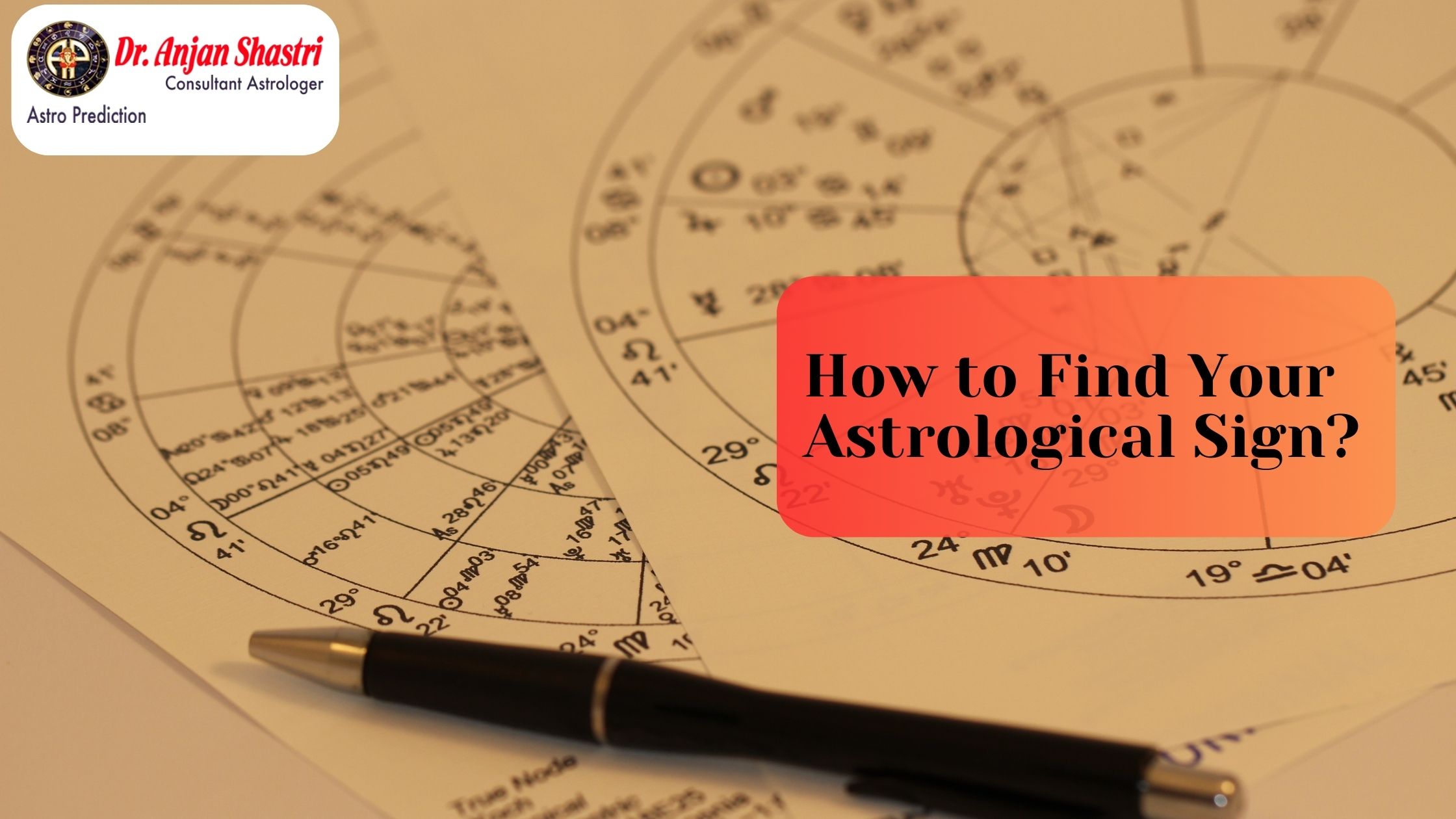 How to Find Your Astrological Sign?